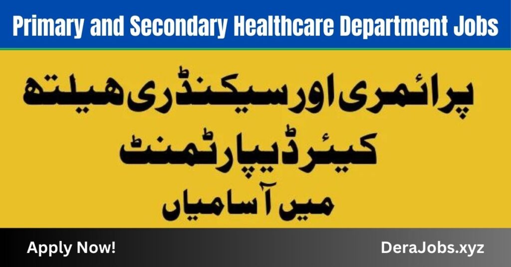 Primary and Secondary Healthcare Department Jobs